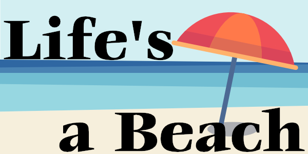 Life's A beach - Cafe and Then Some